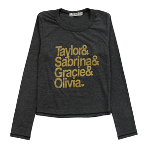 T2LOVE- L/S CREW TEE  Taylor,Sabrina,Gracie,Olivia (Charcoal Gold)